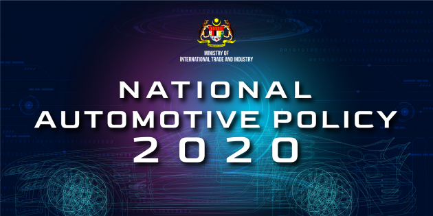 NAP 2020 launched – an enhancement of NAP 2014, aims to make Malaysia regional automotive leader