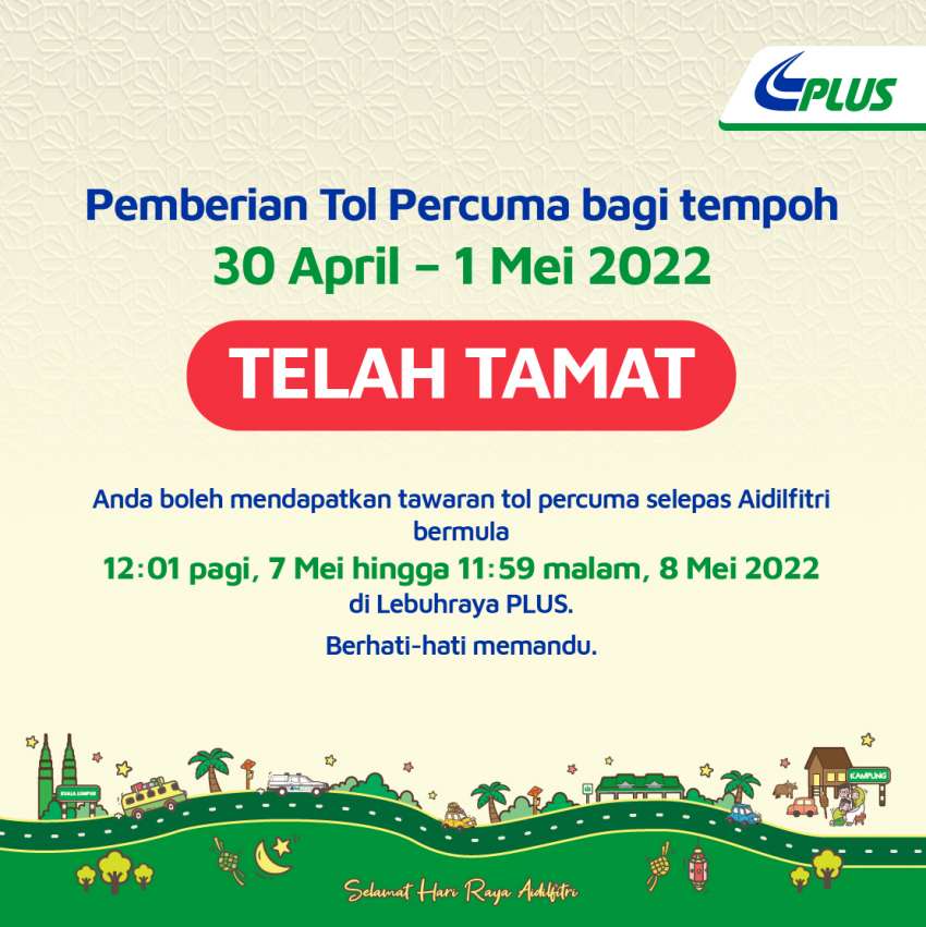 Hari Raya 2022: toll free period on PLUS Highway has ended for now – tips for the next 7-8 May period 1450912