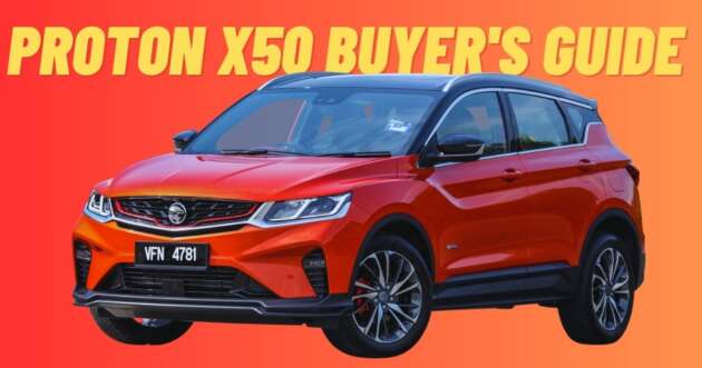Proton X50 (2020-2023) New & Used Car Buyer’s Guide