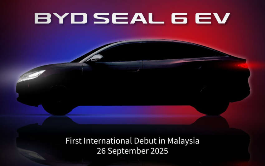 BYD Seal 6 EV Malaysia launch Sept 26 – first market outside China, 218 PS, 330 Nm, 545 km CLTC range 1969145