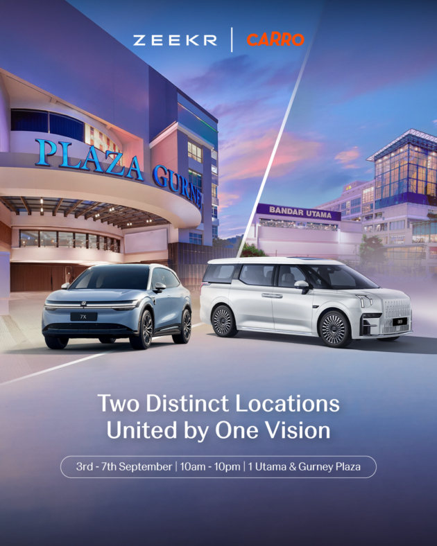 Check out the Zeekr 7X and 009 at 1 Utama and Gurney Plaza roadshows this week, ends September 7 2025