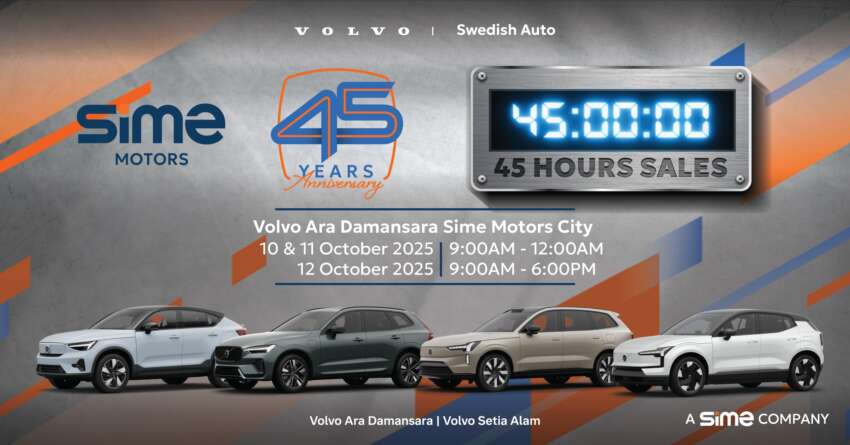 Get a Volvo at Sime Motors 45 Hours Sales: rebates up to RM40,888, chance to win a brand new car and more! 1980513