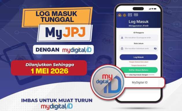 MyDigital ID will be sole MyJPJ login effective May 1