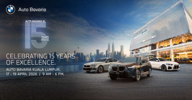 Auto Bavaria KL 15th Anniversary from Apr 17-19 – BMW X3 MPP Limited Edition, offers & rewards await