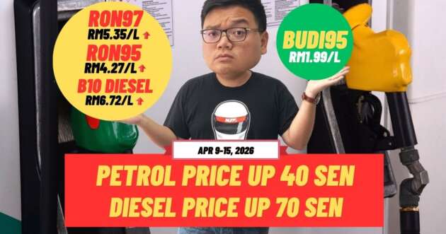 Malaysian fuel prices, April 9 to 15, 2026 – petrol up 40 sen, RON95 to RM4.27; diesel up 70 sen, RM6.72/litre
